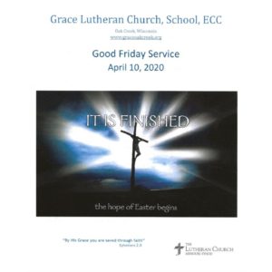 Worship Video – Good Friday – April 10