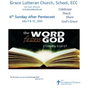 Worship Video – Pentecost 6 – July 09 & 12