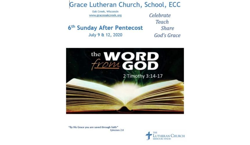 Worship Video – Pentecost 6 – July 09 & 12