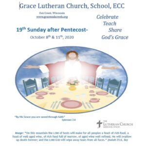 Video Sermon – Pentecost 19 – October 8 & 11, 2020