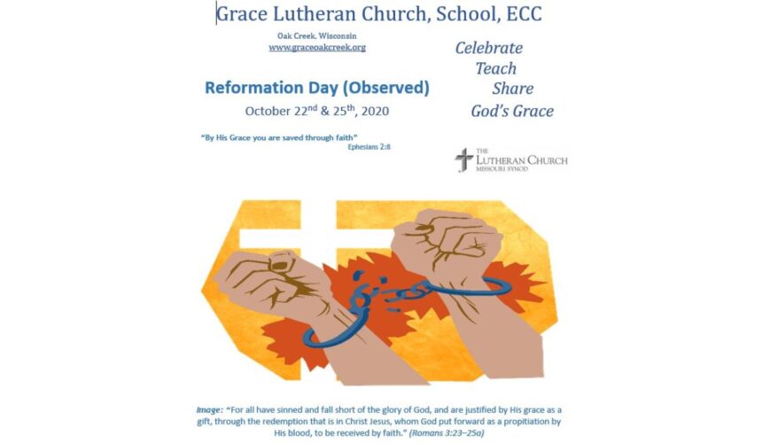 Video Sermon – Reformation Sunday – October 22 & 25, 2020