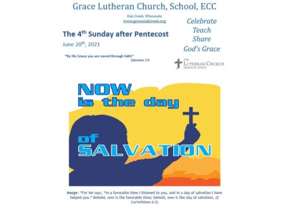 Sermon Video – The 4th Sunday after Pentecost – June 17 & 20, 2021