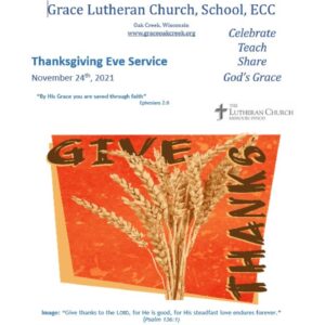 Worship Video – Thanksgiving Eve – November 24, 2021
