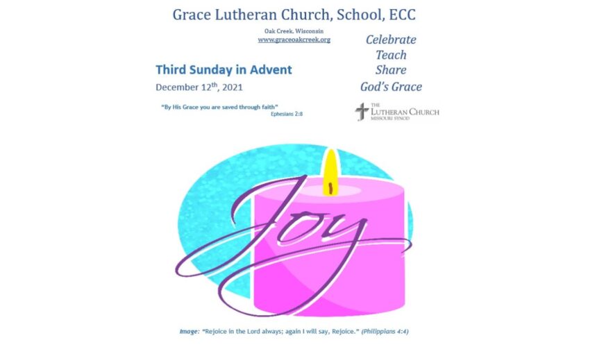 Worship Video – The Third Sunday in Advent – December 12, 2021