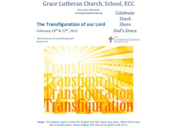 Worship Video – Transfiguration Sunday – February 24, 2022