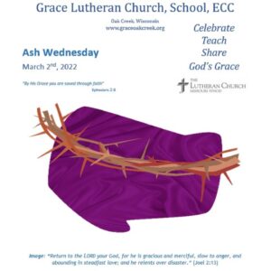Worship Video – Ash Wednesday – March 2, 2022