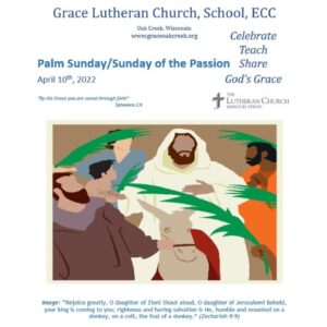 Worship Video – Palm Sunday – April 10, 2022