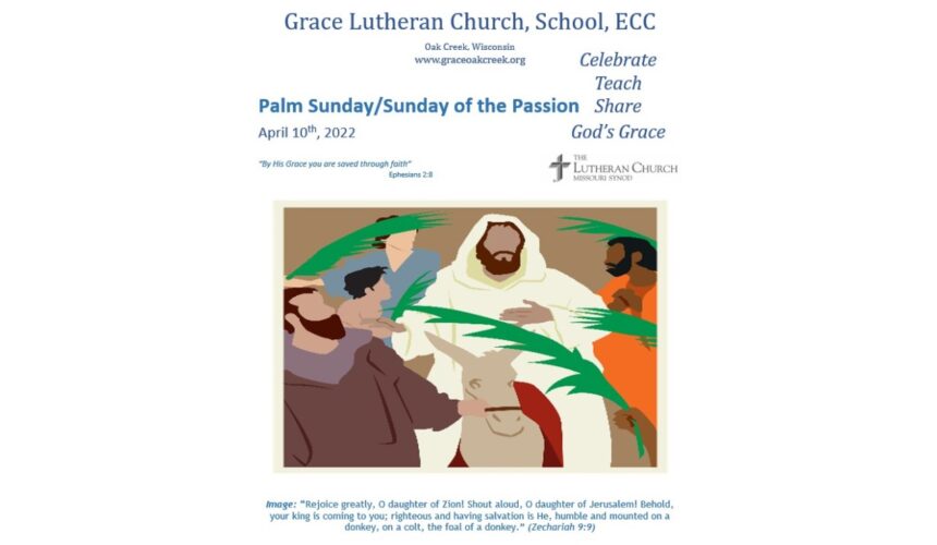 Worship Video – Palm Sunday – April 10, 2022