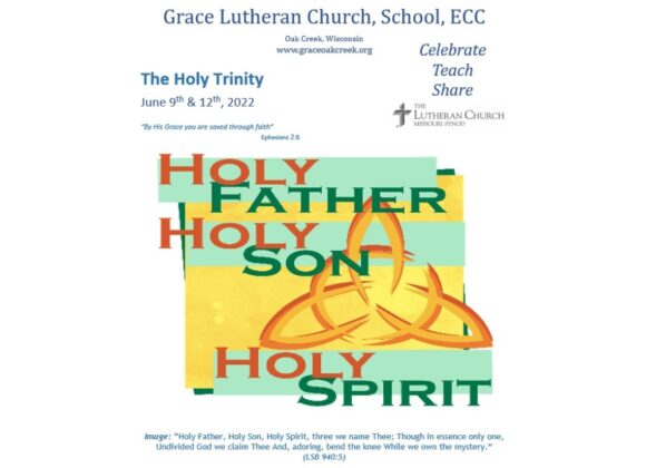 Worship Video – The Holy Trinity – June 9, 2022