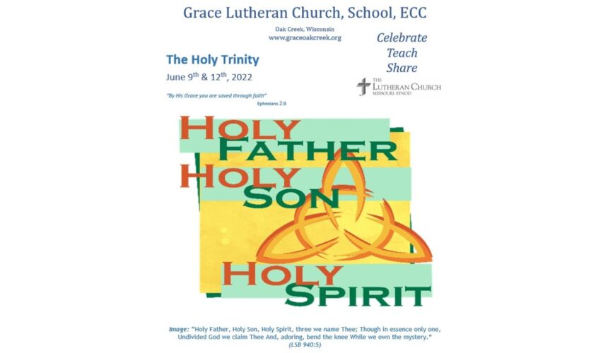 Worship Video – The Holy Trinity – June 9, 2022
