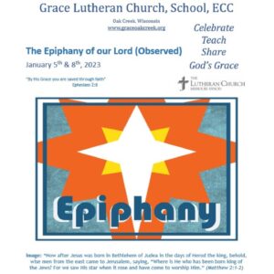 Worship Video – Epiphany – January 8, 2023