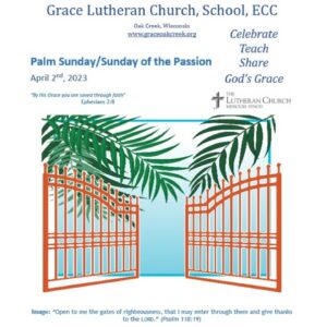 Worship Video – Palm Sunday – April 2, 2023