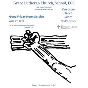 Worship Video – Good Friday Noon Service – April 7, 2023