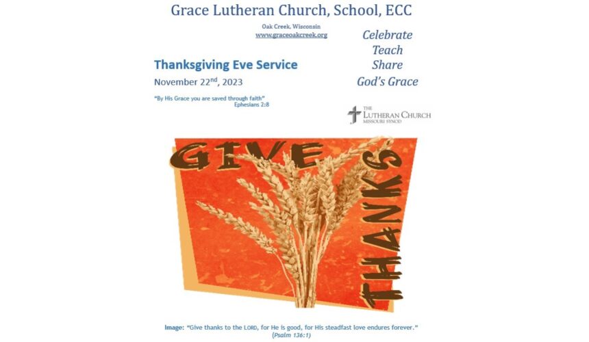 Worship Video – Thanksgiving Eve Service – November 22, 2023