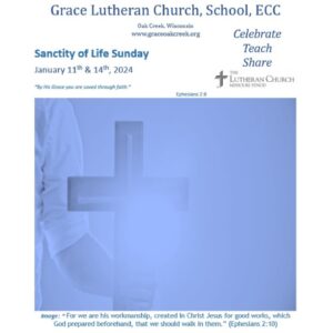 Worship Video – Sanctity of Life Sunday – January 14, 2024