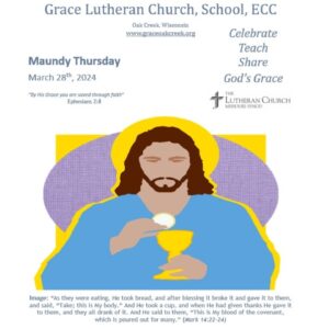 Worship Video – Maundy Thursday – March 28, 2024