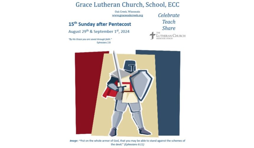 Worship Video – 15th Sunday after Pentecost – September 1, 2024