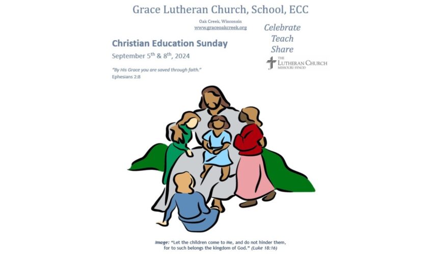 Worship Video – Christian Education Sunday – September 8, 2024