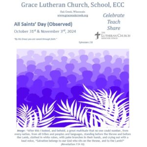 Worship Video – All Saints’ Day (Observed), November 3, 2024