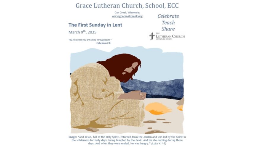 Worship Video – The First Sunday in Lent – March 9, 2025