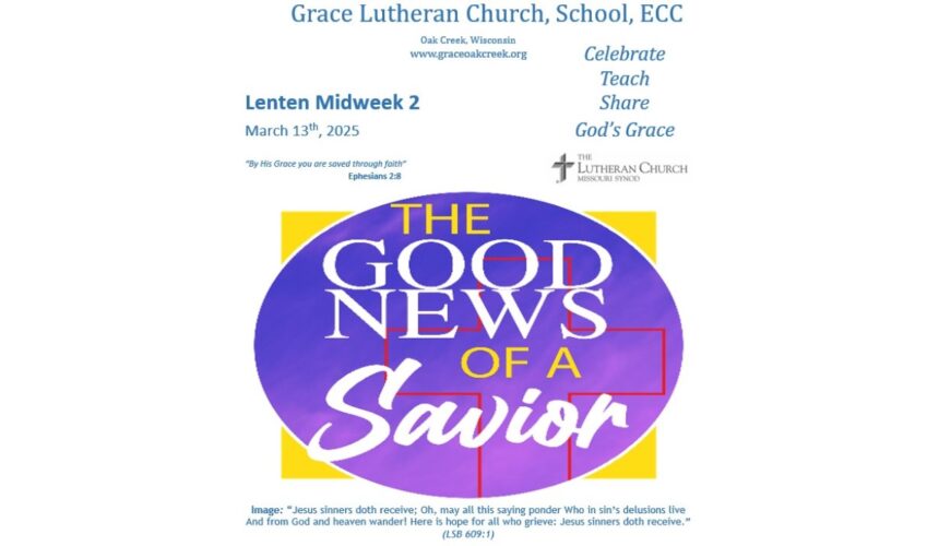 Worship Video – Lenten Midweek 2 – March 13, 2025