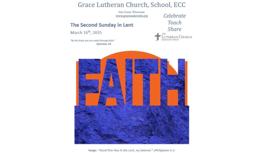 Worship Video – The Second Sunday in Lent – March 16, 2025