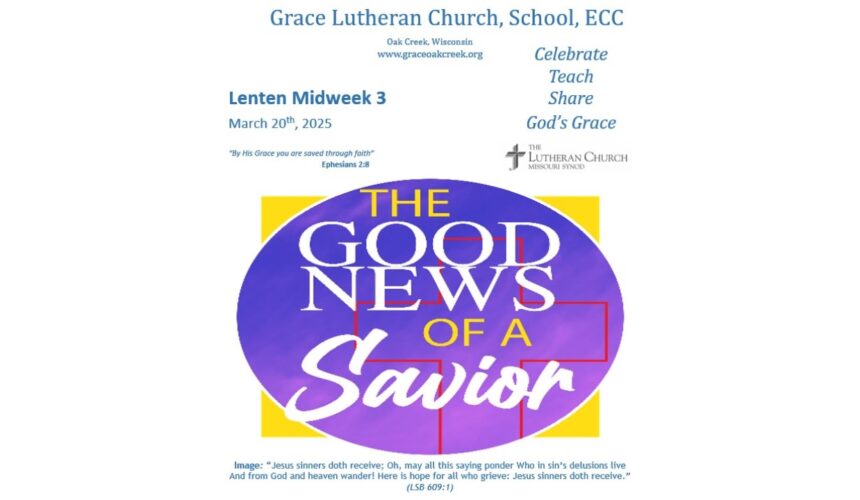 Worship Video – Lenten Midweek 3 – March 20, 2025