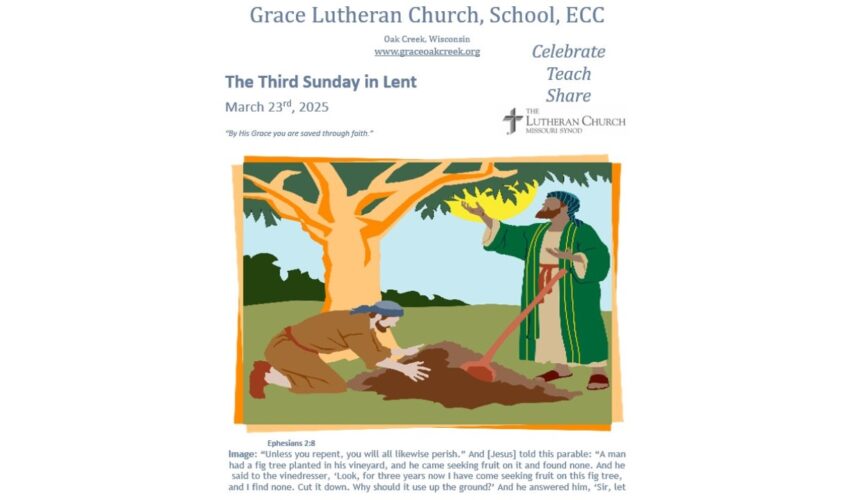 Worship Video – The Third Sunday in Lent – March 23, 2025