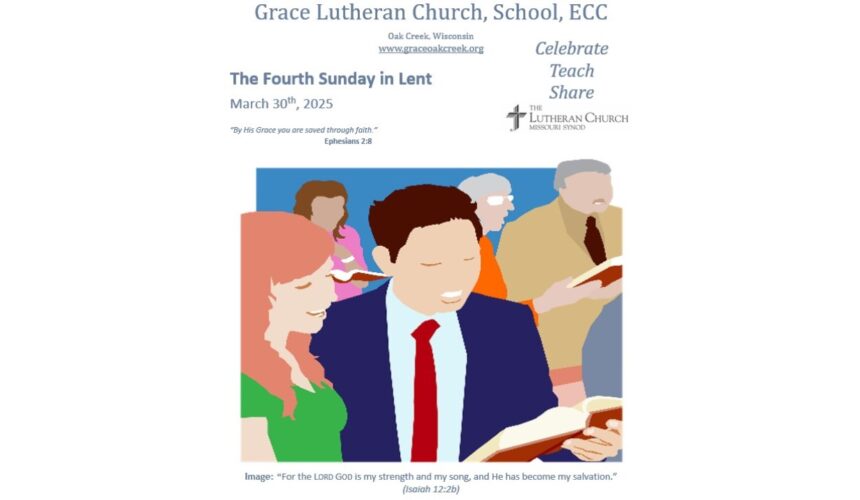 Worship Video – The Fourth Sunday in Lent – March 30, 2025