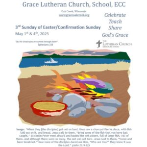 Worship Video – Third Sunday of Easter/Confirmation Sunday – April 4, 2025