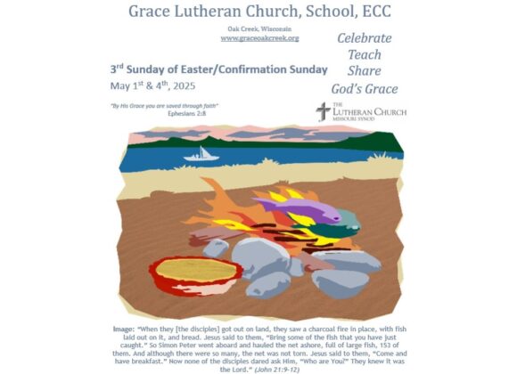 Worship Video – Third Sunday of Easter/Confirmation Sunday – April 4, 2025