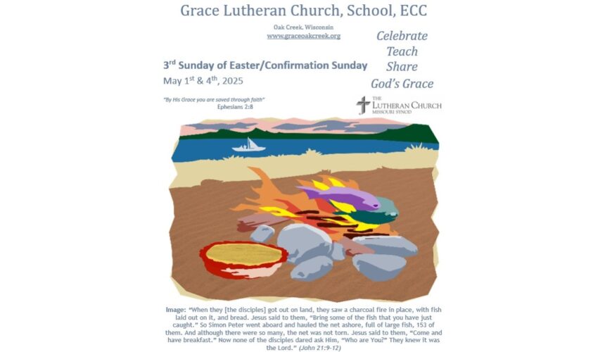 Worship Video – Third Sunday of Easter/Confirmation Sunday – April 4, 2025