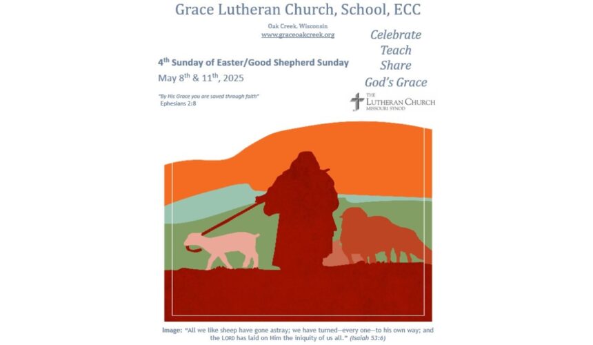Worship Video – Fourth Sunday of Easter/Good Shepherd Sunday – May 11, 2025