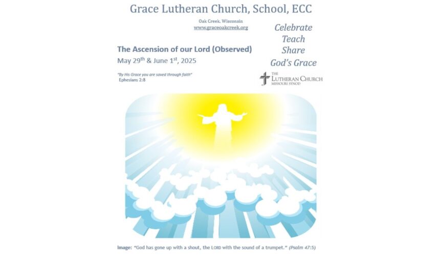 Worship Video – The Ascension of our Lord (Observed) – May 29, 2025