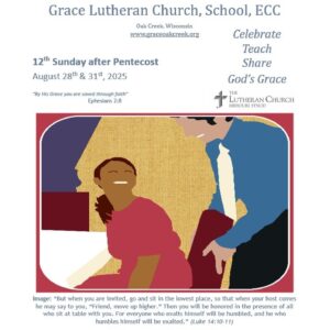 Worship Video – Twelfth Sunday after Pentecost – August 31, 2025