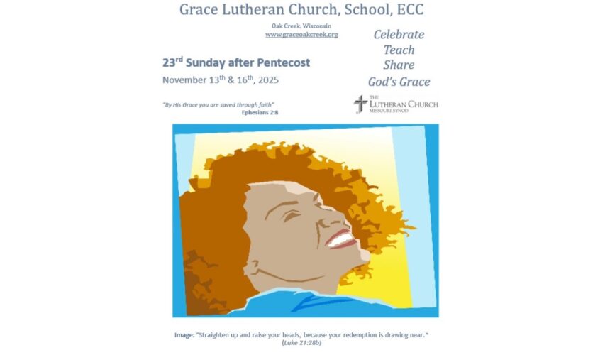 Worship Video – 23rd Sunday after Pentecost – November 16, 2025