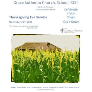 Worship Video – Thanksgiving Eve Service – November 26, 2025
