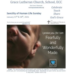Worship Video – Sanctity of Human Life Sunday – January 18, 2026 Worship Video – Sanctity of Human Life Sunday – January 18, 2026
