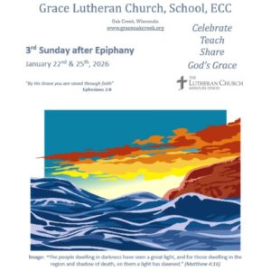 Worship Video – 3rd Sunday after Epiphany – January 25, 2025