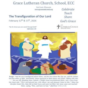 Worship Video – The Transfiguration of Our Lord – February 15, 2026