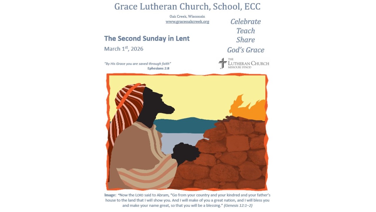 Worship Bulletin – The Second Sunday in Lent – March 1, 2026 Worship Bulletin – The Second Sunday in Lent – March 1, 2026