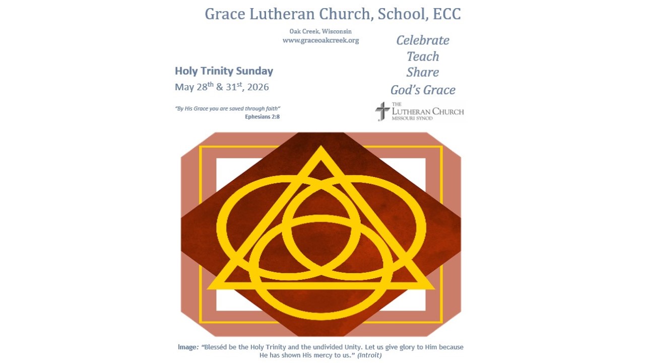 Worship Video – Holy Trinity Sunday – May 31, 2026