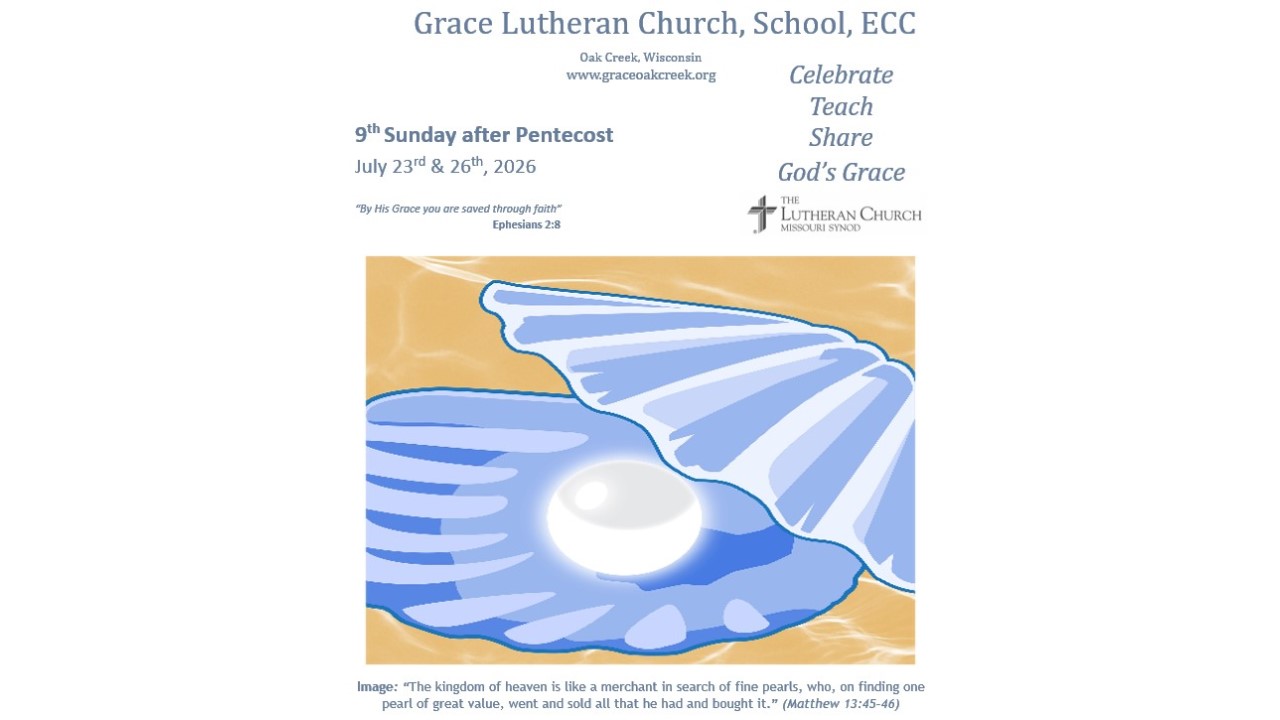Worship Video- 9th Sunday after Pentecost – July 26, 2026