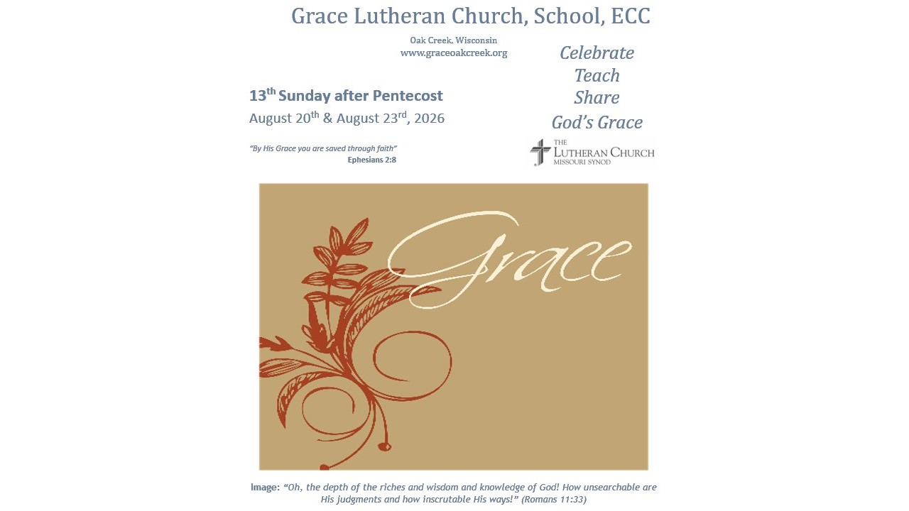 Worship Video – 13th Sunday after Pentecost – August 23, 2026