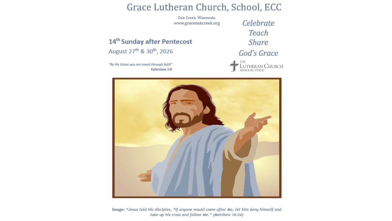 Worship Video – 14th Sunday after Pentecost – August 27, 2026